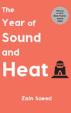 The Year of Sound and Heat
