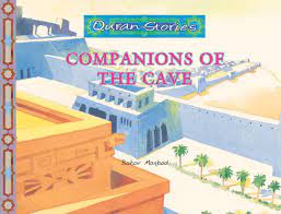 Companions of the Cave Stories from the holy Quran