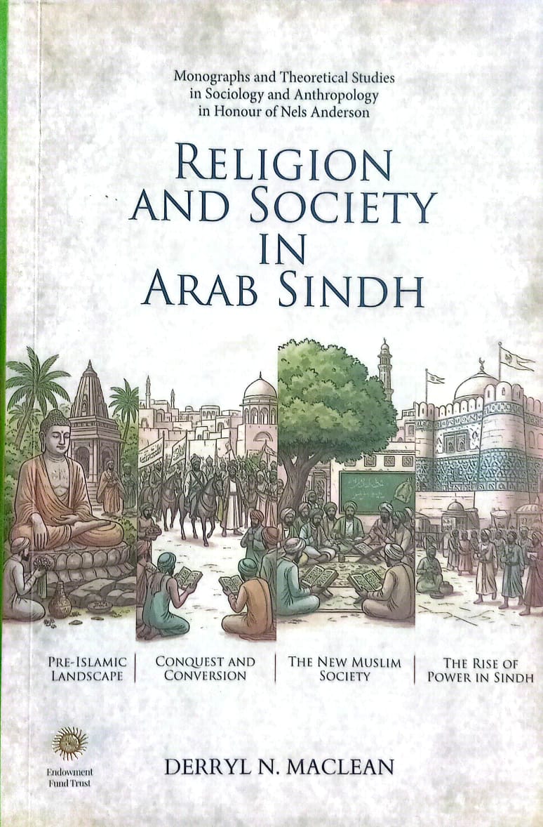 RELIGION AND SOCIETY IN ARAB SINDH