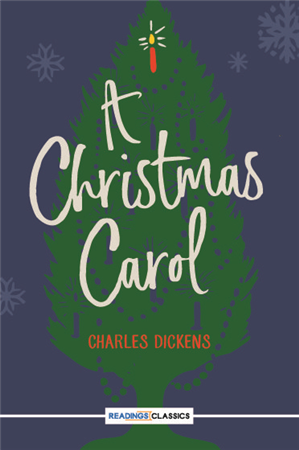 A Christmas Carol (Readings Classics)