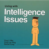 Living With Intelligence Issues