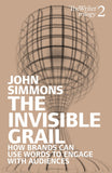 The Invisible Grail: How Brands Can Use Words To Engage With Audiences