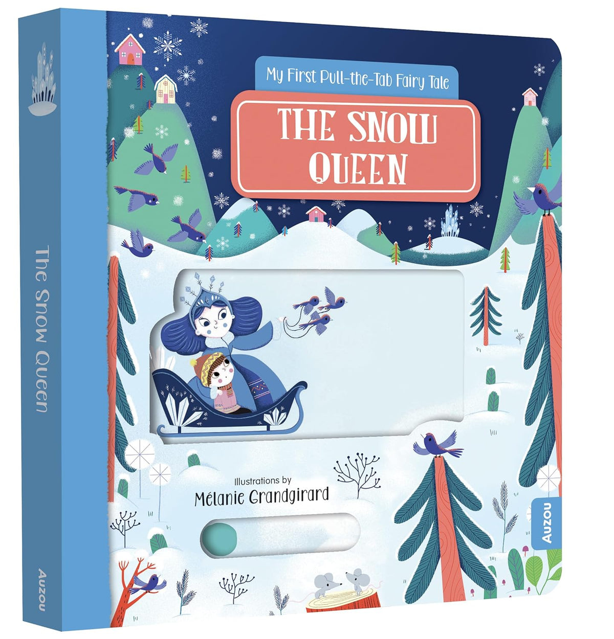 My First Pull-the-Tab Fairy Tale: The Snow Queen