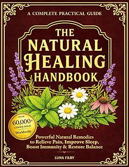 The Natural Healing Handbook