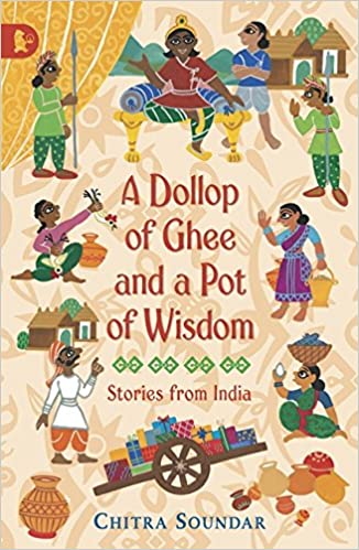 A Dollop of Ghee and a Pot of Wisdom - Paperback