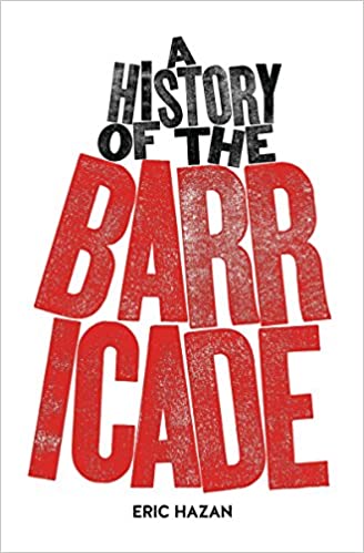 A History of the Barricade Hardcover