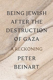 Being Jewish After the  Destruction of Gaza