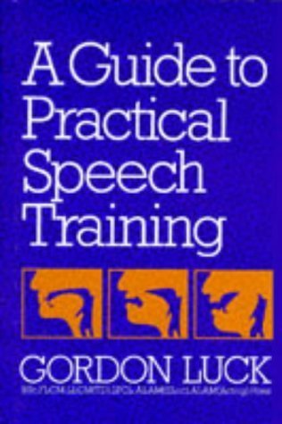 A guide to practical speech training