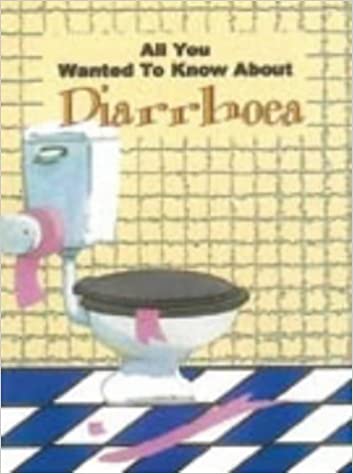 All You Wanted to Know About Diarrhoea Paperback