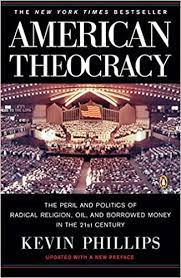 American Theocracy: The Peril and Politics of Radical Religion, Oil, and Borrowed Money in the 21st Century Paperback – March 27, 2007