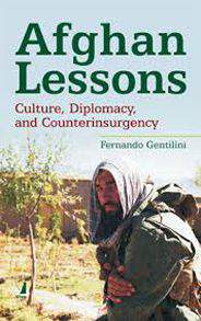 Afghan Lessons: Culture, Diplomacy, and Counterinsurgency (Brookings-SSPA Series on Public Administration)