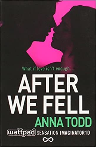 After We Fell (The After Series)
