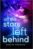 All the Stars Left Behind  - Paperback