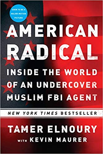 American Radical: Inside the World of an Undercover Muslim FBI Agent - Paperback