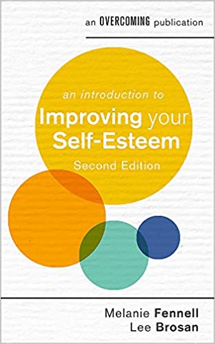 An Introduction to Improving Your Self-Esteem, 2nd Edition - (PB)