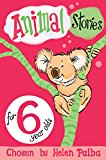 Animal Stories For 6 Year Olds  - (PB)