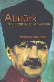 Ataturk The Rebirth of a Nation
