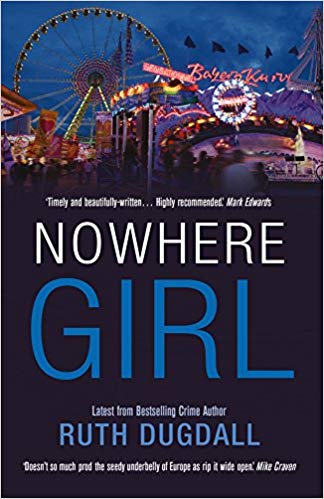 Nowhere Girl: Shocking. Page-Turning. Intelligent.