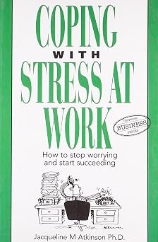 Coping With Stress at Work