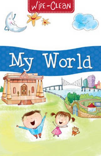 My World - Wipe and Clean (Board Book)