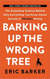 Barking Up the Wrong Tree - (PB)
