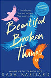 Beautiful Broken Things