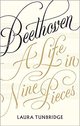 Beethoven: A Life in Nine Pieces
