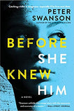 Before She Knew Him - (PB)