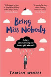 Being Miss Nobody - (PB)