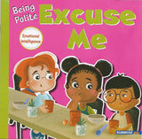 Being Polite Excuse Me - (PB)