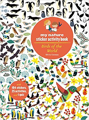Birds of the World: My Nature Sticker Activity Book - Paperback