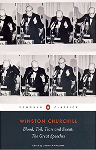 Blood, Toil, Tears and Sweat: The Great Speeches - Paperback