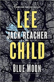 Blue Moon: A Jack Reacher Novel  - Paperback