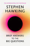 Brief Answers to the Big Questions: the final book from Stephen Hawking