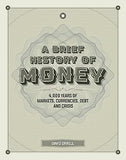 A Brief History of Money