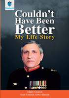 COULDN'T HAVE BEEN BETTER: MY LIFE STORY -