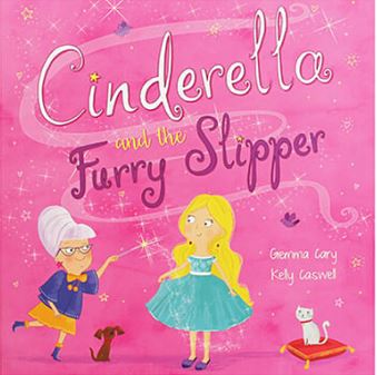 Cinderella And The Furry Slipper - (PB)