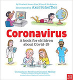 Coronavirus: A Book for Children about Covid-19 - (PB)