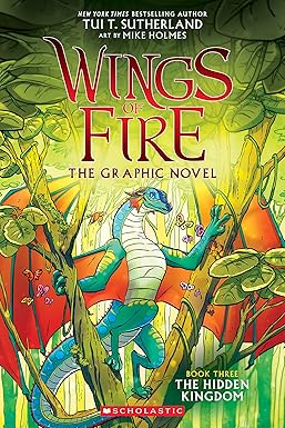 The Hidden Kingdom Wings of Fire Graphic Novel  3