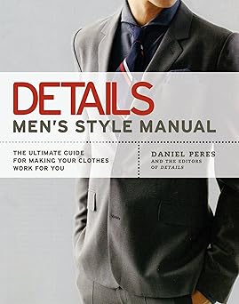 Details Mens Style Manual