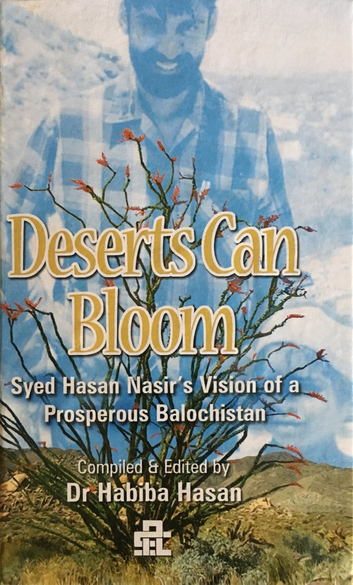 Deserts can bloom