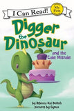 Digger the Dinosaur and the Cake Mistake (I Can Read)  - Paperback
