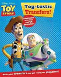 Disney Pixar Transfer Book Toy-Tastic Transfers:  (PB)