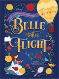 Disney Princess - Belle: Belle Takes Flight (Novel 224 Disney) - Paperback