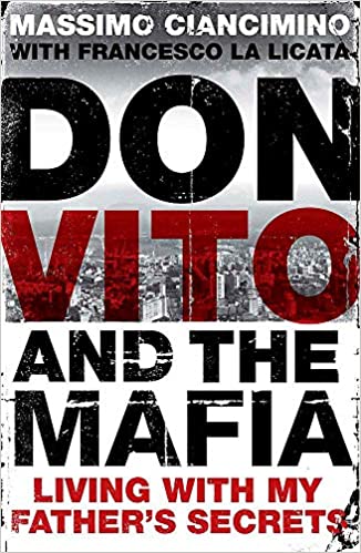 Don Vito and the Mafia: Living with My Father's Secrets - (PB)
