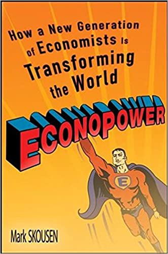 EconoPower: How a New Generation of Economists are Transforming the World Hardcover