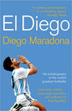 El Diego: THE AUTOBIOGRAPHY