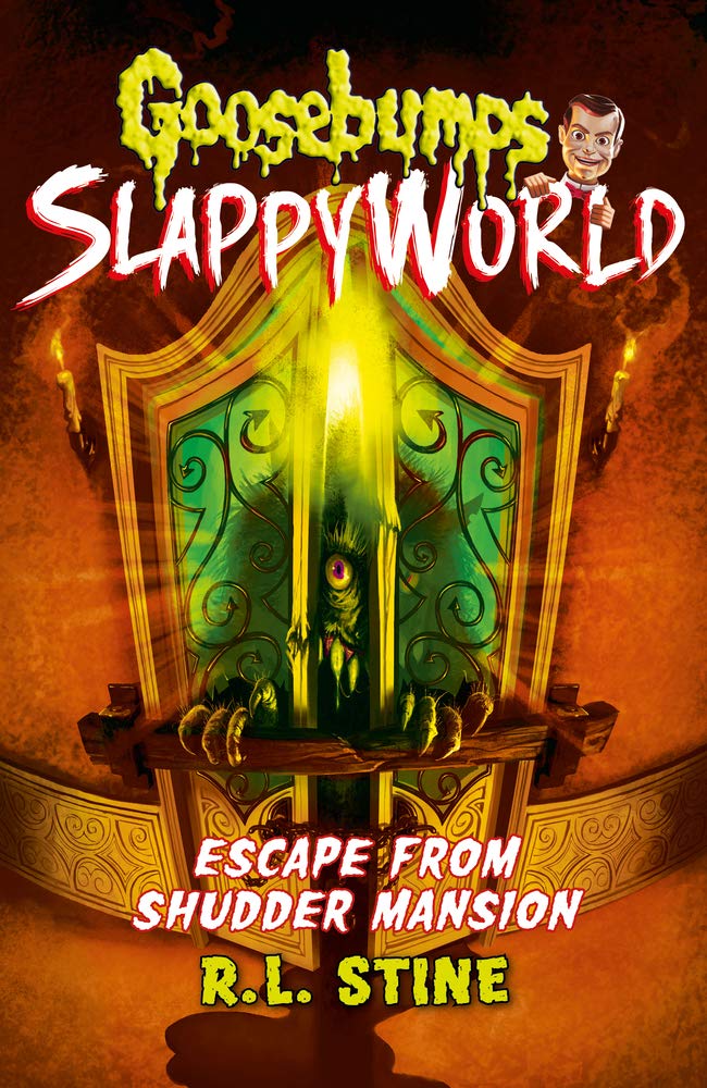 Escape From Shudder Mansion (Goosebumps Slappyworld)