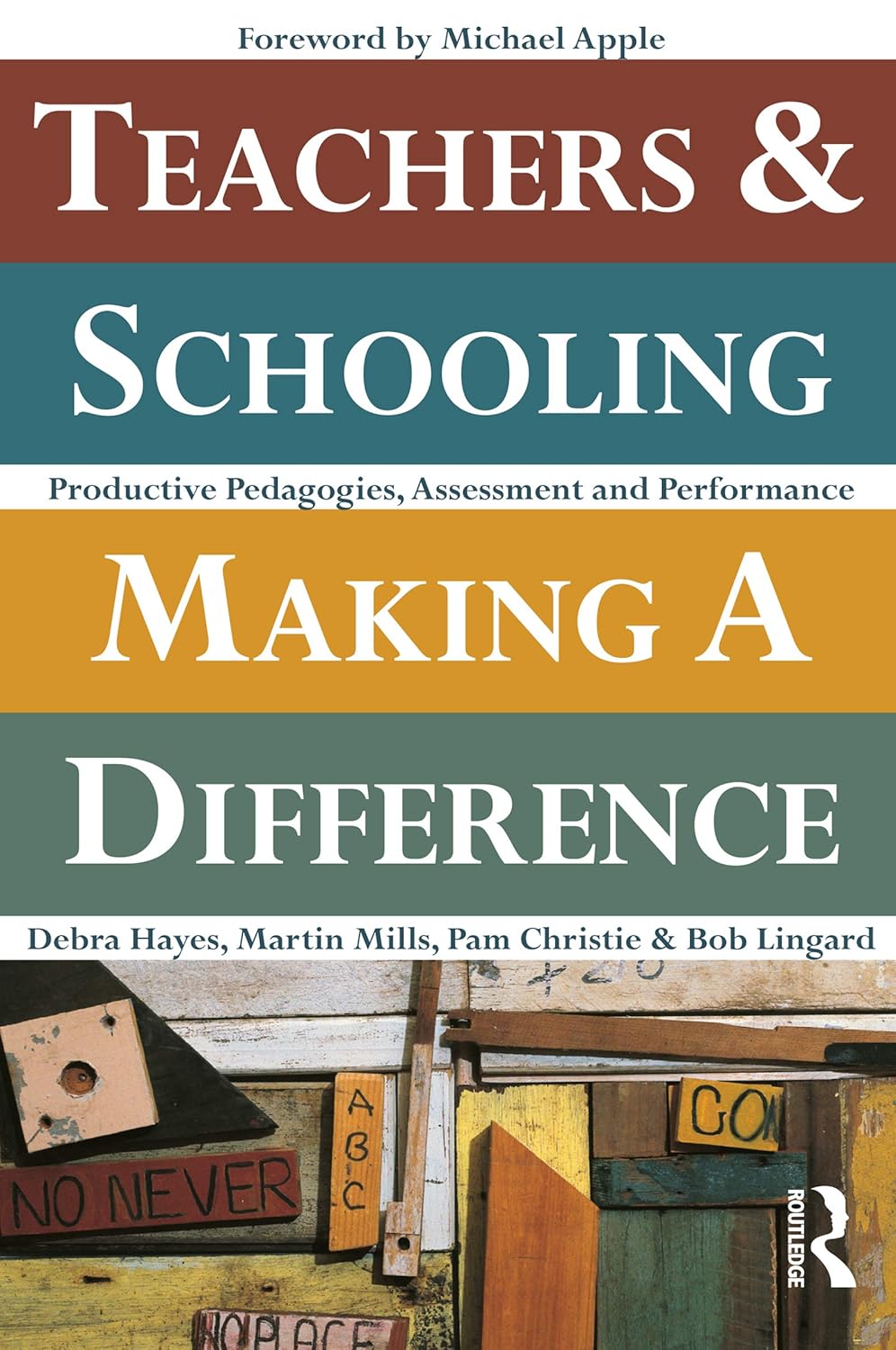 Teachers and Schooling Making A Difference: