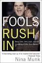 Fools Rush In - Steve Case, Jerry Levin, and the Unmaking of AOL Time Warner